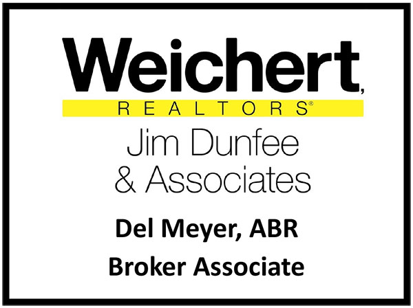 Weichert Realtors, Jim Dunfee and Associates, Del Meyer